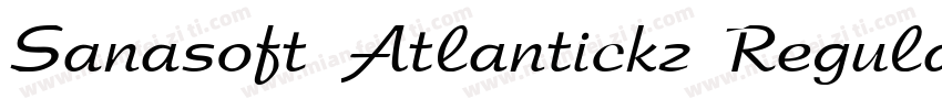 Sanasoft Atlantickz Regular字体转换
